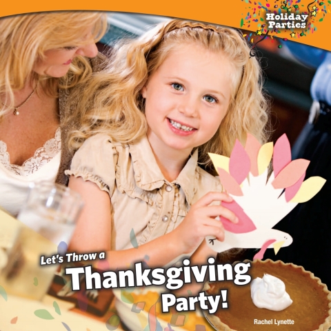 Cover image for book Let’s Throw a Thanksgiving Party!