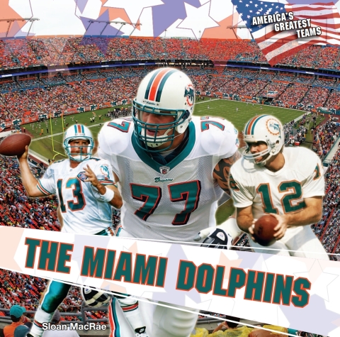 Cover image for book The Miami Dolphins