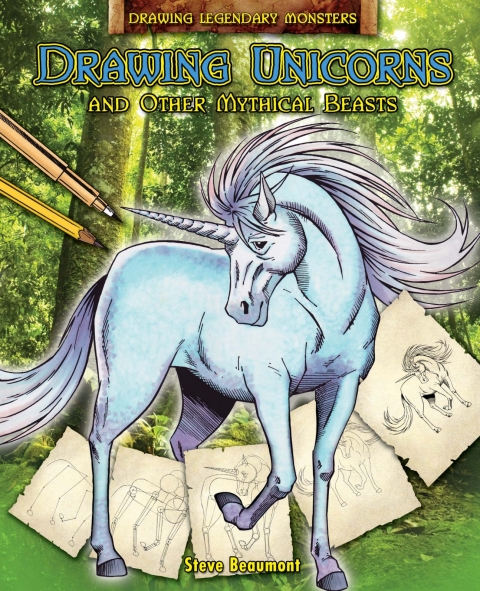 Cover image for book Drawing Unicorns and Other Mythical Beasts
