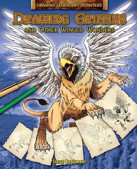 Cover image for book Drawing Griffins and Other Winged Wonders
