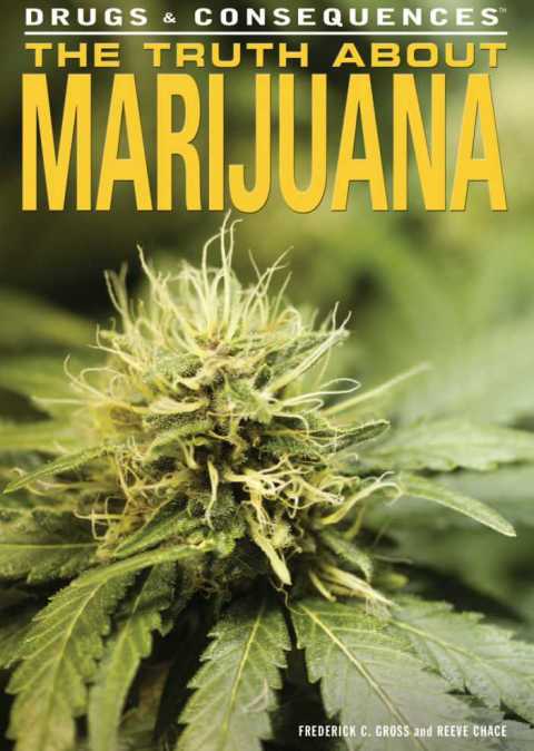 Cover image for book The Truth About Marijuana