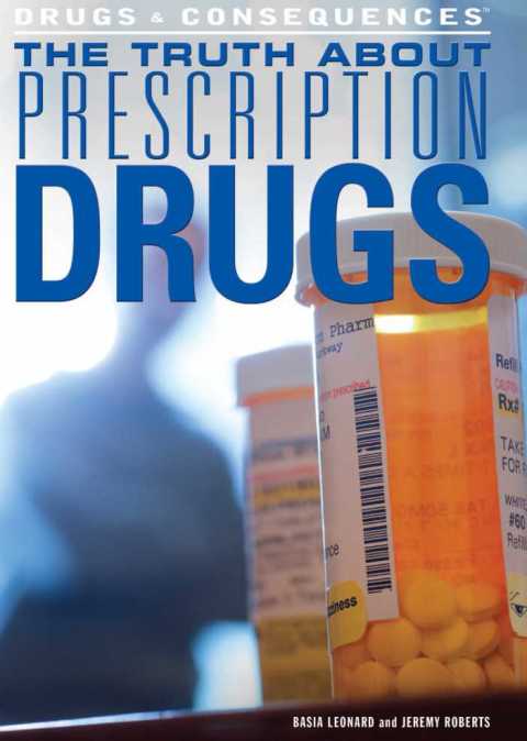 Cover image for book The Truth About Prescription Drugs