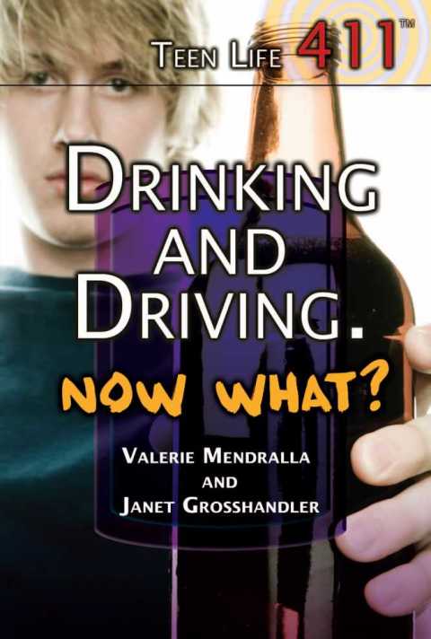 Cover image for book Drinking and Driving. Now What?