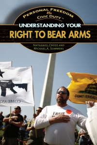 Cover image: Understanding Your Right to Bear Arms 9781448846641