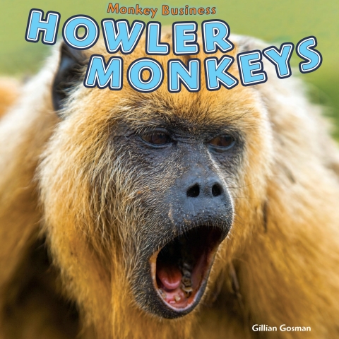 Cover image for book Howler Monkeys