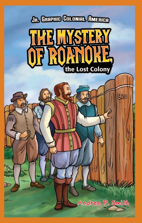 Cover image for book The Mystery of Roanoke, the Lost Colony