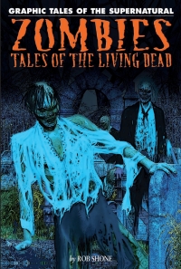 Cover image: Zombies: Tales of the Living Dead 9781448819041