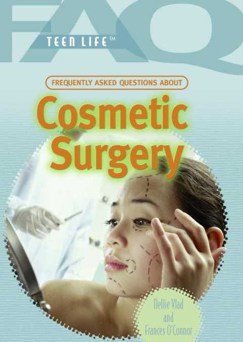Cover image for book Frequently Asked Questions About Cosmetic Surgery