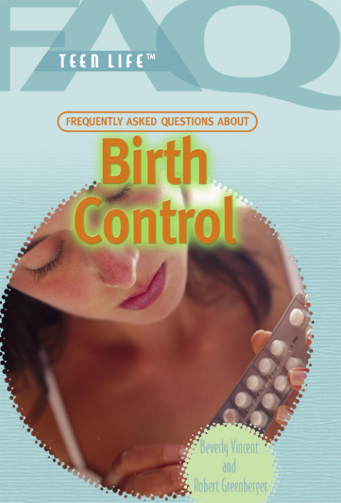 Cover image for book Frequently Asked Questions About Birth Control