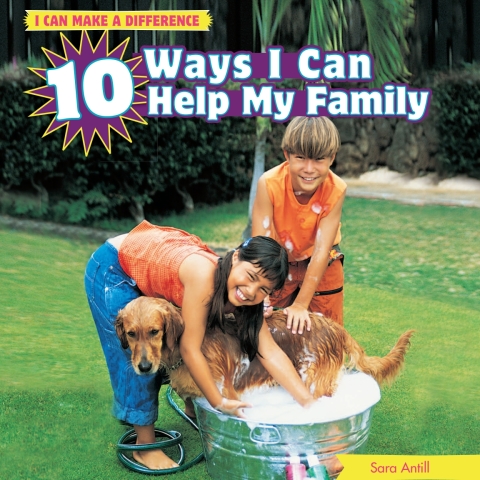 Cover image for book 10 Ways I Can Help My Family