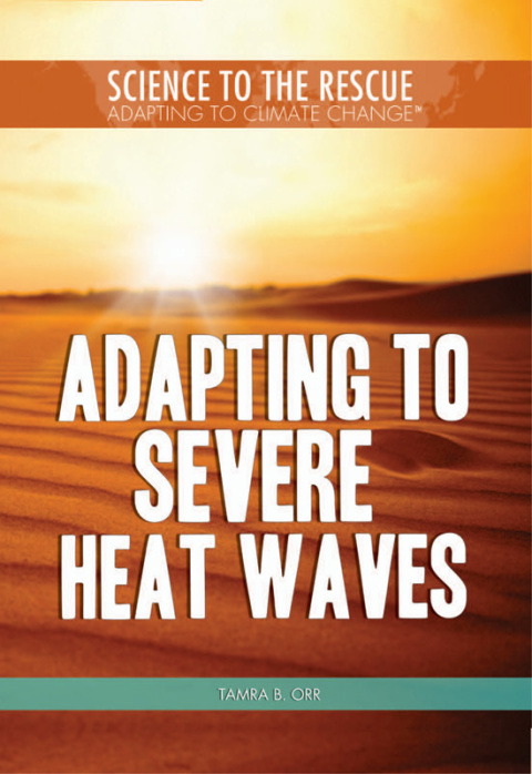 Cover image for book Adapting to Severe Heat Waves