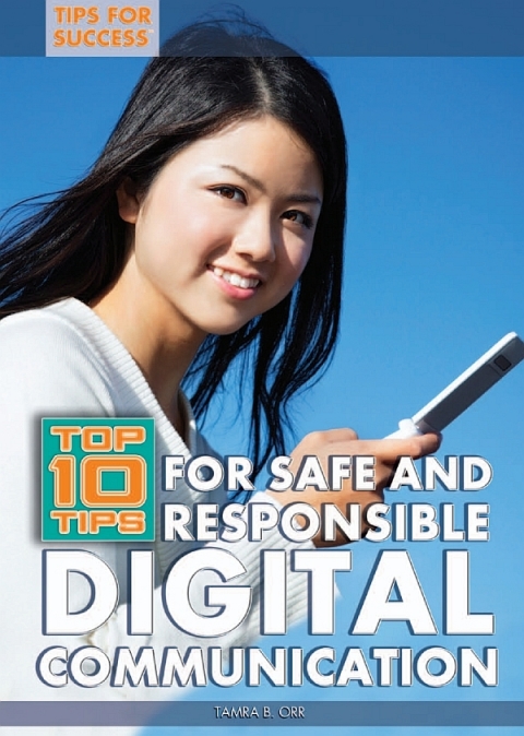 Cover image for book Top 10 Tips for Safe and Responsible Digital Communication