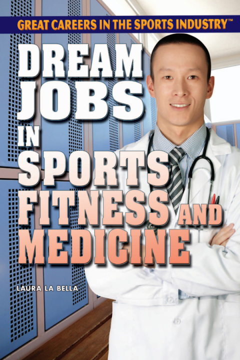 Cover image for book Dream Jobs in Sports Fitness and Medicine