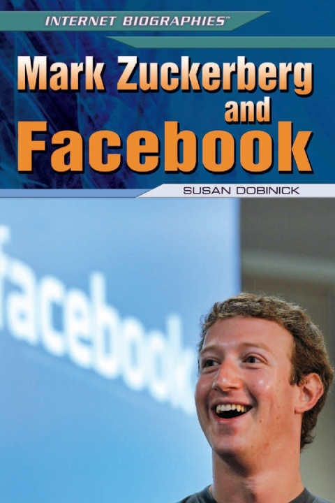 Cover image for book Mark Zuckerberg and Facebook