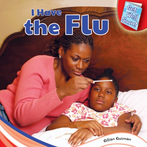 Cover image for book I Have the Flu