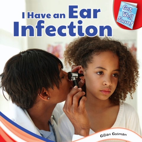 Cover image for book I Have an Ear Infection