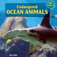 صورة الغلاف: Endangered Ocean Animals 9781448874200