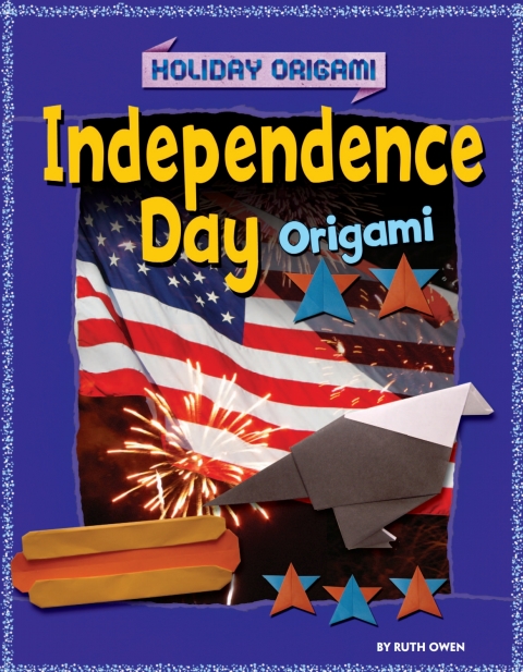 Cover image for book Independence Day Origami