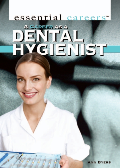 Cover image for book A Career as a Dental Hygienist