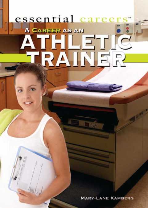 Cover image for book A Career as an Athletic Trainer