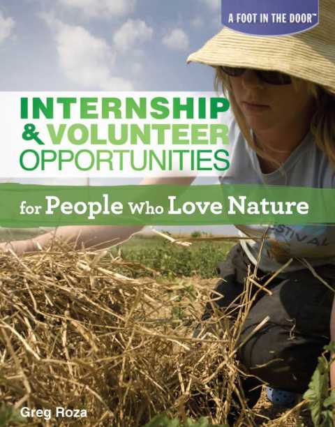 Cover image for book Internship & Volunteer Opportunities for People Who Love Nature