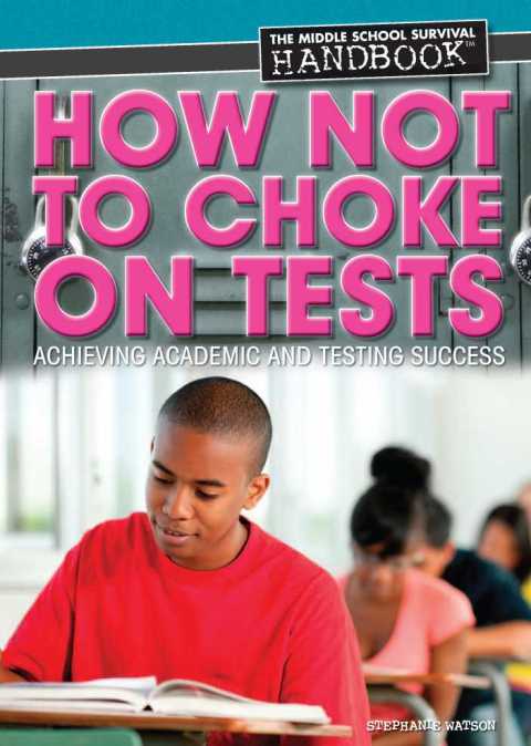 Cover image for book How Not to Choke on Tests