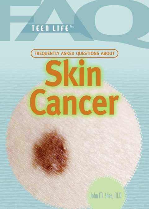 Cover image for book Frequently Asked Questions About Skin Cancer