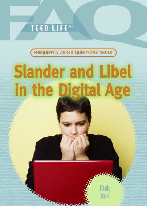 Cover image for book Frequently Asked Questions About Slander and Libel in the Digital Age