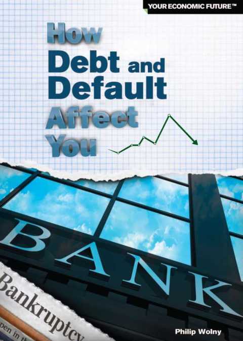 Cover image for book How Debt and Default Affect You