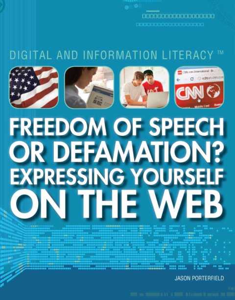 Cover image for book Freedom of Speech or Defamation? Expressing Yourself on the Web