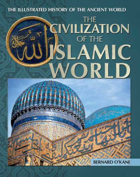 Cover image for book The Civilization of the Islamic World