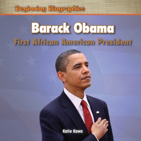 Cover image for book Barack Obama: First African American President