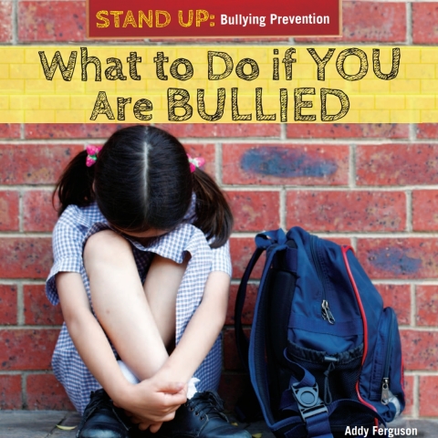 Cover image for book What to Do if You Are Bullied