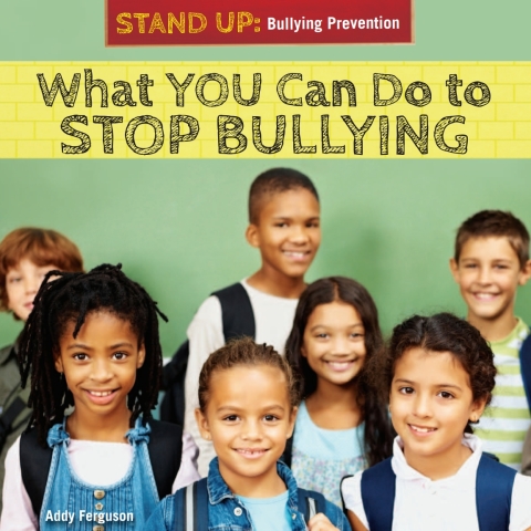 Cover image for book What You Can Do to Stop Bullying