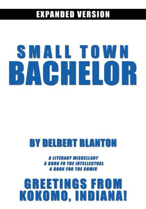 Cover image for book Small Town Bachelor Expanded Version