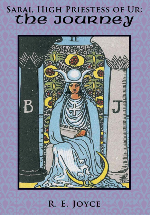 Cover image for book Sarai, High Priestess of Ur: the Journey