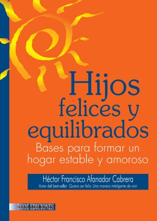 Hijos felices y equilibrados