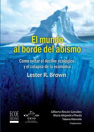 El mundo al borde del abismo