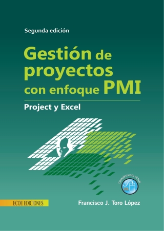 Gestión de proyectos con enfoque PMI