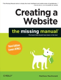 Cover image: Creating a Website: The Missing Manual 3rd edition 9781449301729