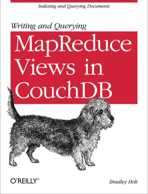 Cover image for book Writing and Querying MapReduce Views in CouchDB