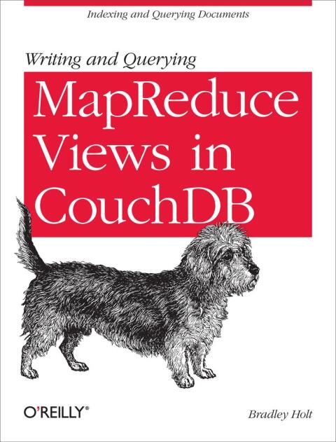Cover image for book Writing and Querying MapReduce Views in CouchDB