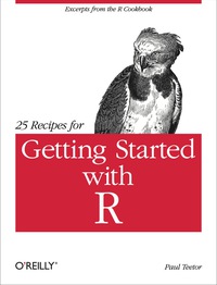 صورة الغلاف: 25 Recipes for Getting Started with R 1st edition 9781449303235