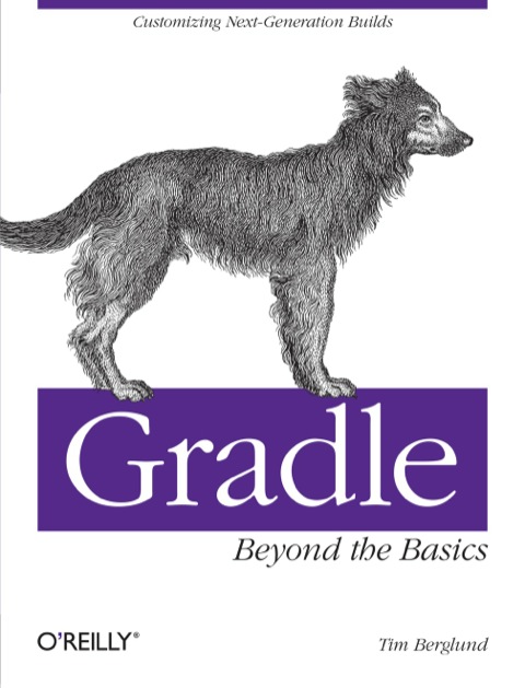 Cover image for book Gradle Beyond the Basics