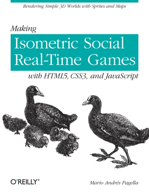 Cover image for book Making Isometric Social Real-Time Games with HTML5, CSS3, and JavaScript