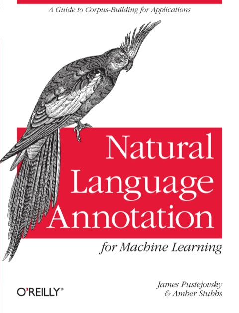 Cover image for book Natural Language Annotation for Machine Learning