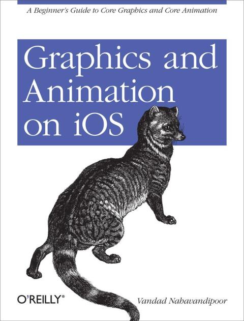 Cover image for book Graphics and Animation on iOS
