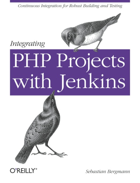 Cover image for book Integrating PHP Projects with Jenkins