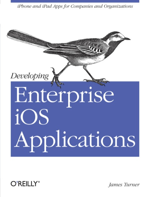 Cover image for book Developing Enterprise iOS Applications