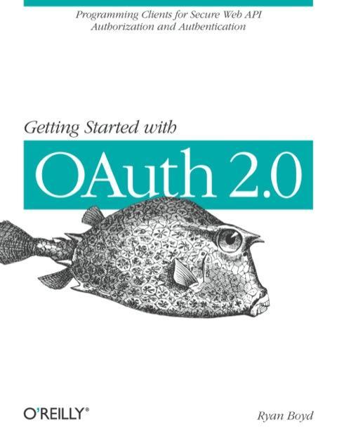 Cover image for book Getting Started with OAuth 2.0